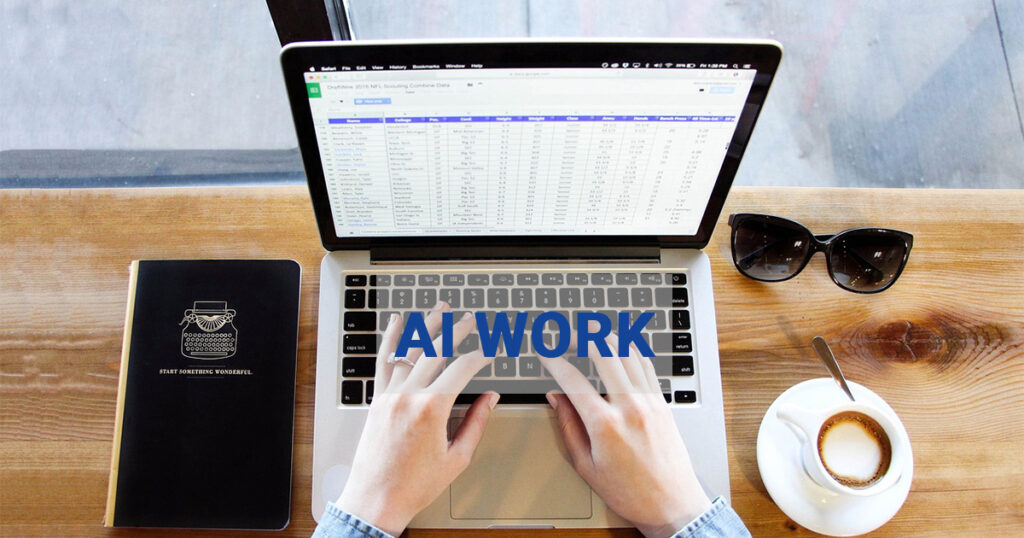 AI work in the digital era; AI work; Digital era AI; Artificial intelligence; AI automation
